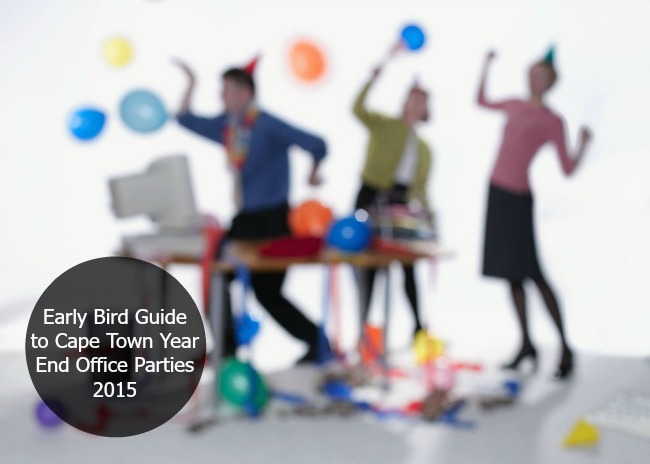 Early Bird Guide to Cape Town Year End Office Parties 2015