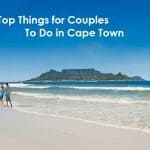 Top Things for Couples to Do in Cape Town